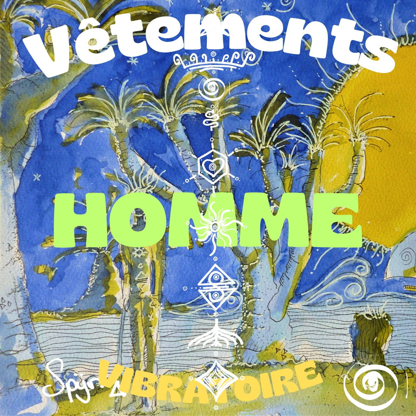 VETEMENTS DU MASCULIN SACRE - By Spyrr