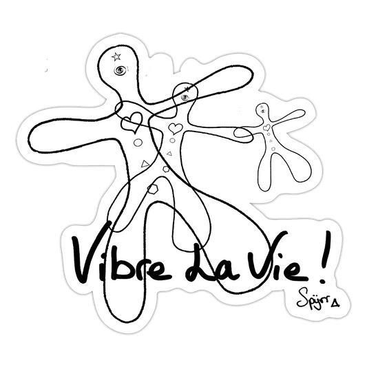 Autocollant SPYRR "Vibre la vie " -Fond blanc - blanc mat